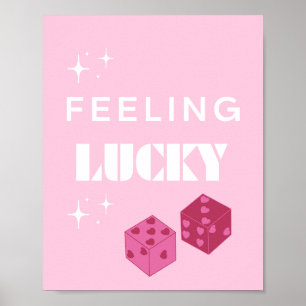 Poster Je me sens chanceuse, fille chanceuse, fille chanc