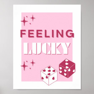 Poster Je Me Sens Lucky, Lucky Girl, Luckiest Girl, Rose