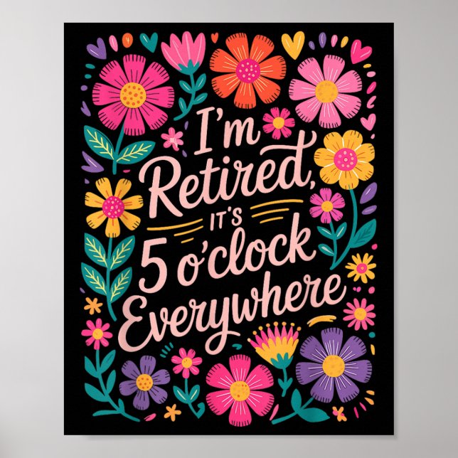 Poster Je Me Suis Retraité De Ses 5 Oclock Partout Boho F (Devant)