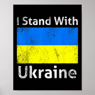 Poster Je me tiens avec le drapeau de l'Ukraine soutien g