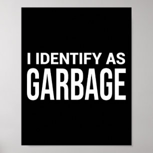 Poster Je m'identifie comme Garge pour Trump Drôle de déc