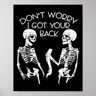 Poster Je M'Inquiète D'Avoir Votre Squelette D'Halloween
