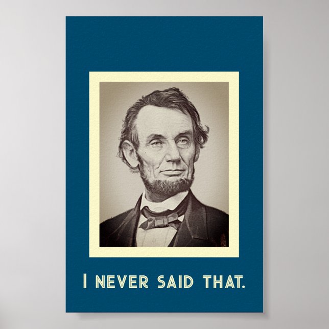 Poster Je N'Ai Jamais Dit Cela : Drôle Abraham Lincoln (Devant)