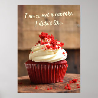 Poster Je n'ai jamais rencontré un cupcake que je n'aimai