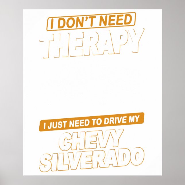 Poster JE N'AI PAS BESOIN DE THÉRAPIE Chevrolet Silverado (Devant)