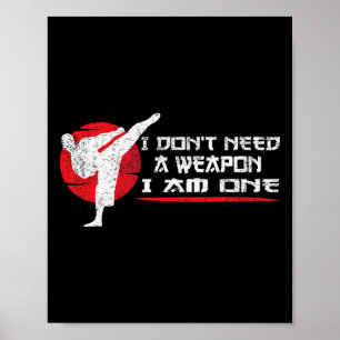 Poster Je n'ai pas besoin d'une arme, j'en suis une - Art