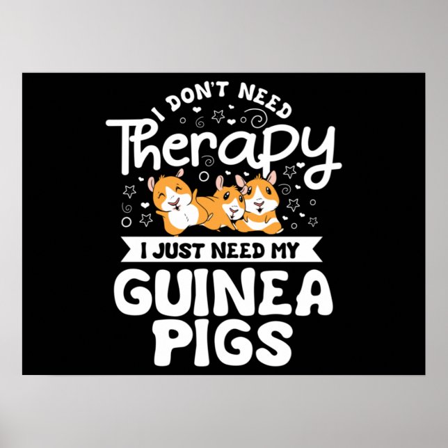 Poster Je n'ai pas besoin Thérapie Guinée Pig Cavy Rodden (Devant)