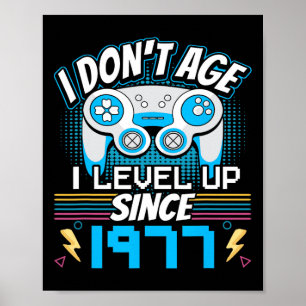 Poster Je n'ai pas l'âge I niveau up depuis 1977 Jeu 46e