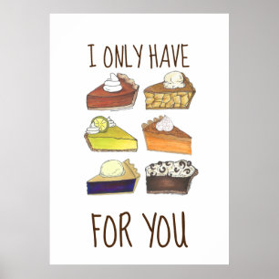 Poster Je n'ai que des tartes (yeux) pour vous Funny Bake