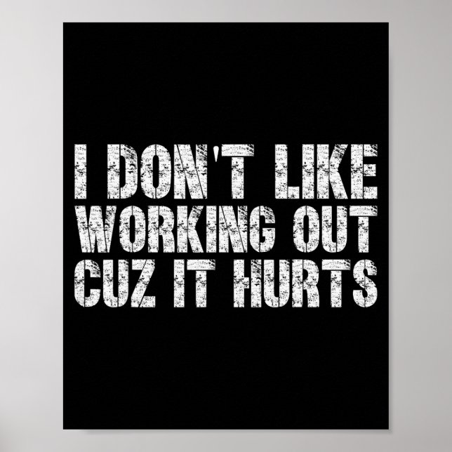 Poster Je n'aime pas faire de l'exercice parce que ça fai (Devant)