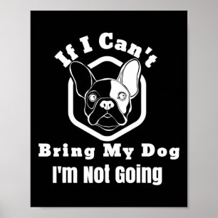 Poster Je n'arrive pas à apporter mon chien Je ne vais pa