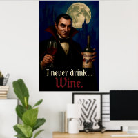"Je Ne Bois Jamais... Vin" Vampire Humour Horreur