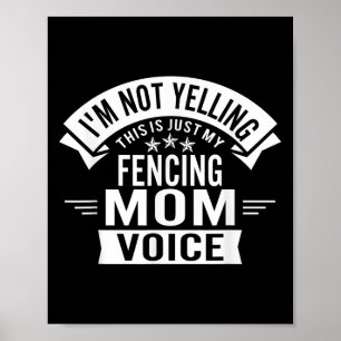 Poster Je Ne Dis Pas Que C'Est Juste Mon Escrime Maman Vo