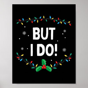 Poster Je ne fais pas correspondre les tenues de Noël, ma