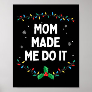 Poster Je ne fais pas correspondre les tenues de Noël Mam