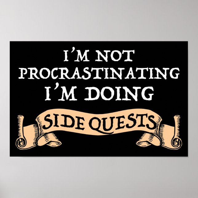 Poster Je ne fais pas de procrastination - Je fais des qu (Devant)