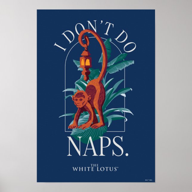 Poster Je ne fais pas de sieste singe - le Lotus blanc (Devant)