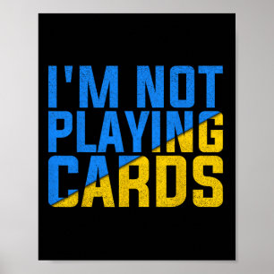 Poster Je ne joue pas aux cartes United Ukraine 2025 1