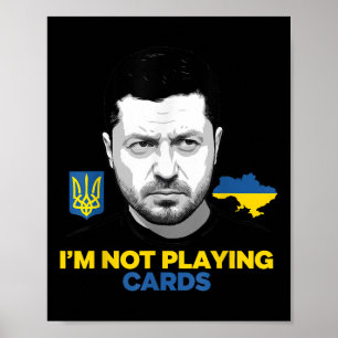 Poster Je ne joue pas aux cartes Zelensky Trump Support