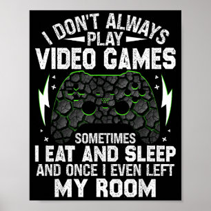 Poster Je ne joue pas toujours aux jeux vidéo Drôles de g