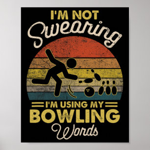 Poster Je ne jure pas que j'utilise mon vintag Words Bowl