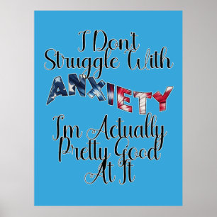 Poster Je ne me bats pas avec l'anxiété Je suis vraiment 