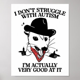 Poster Je ne me bats pas avec l'autisme Je suis vraiment