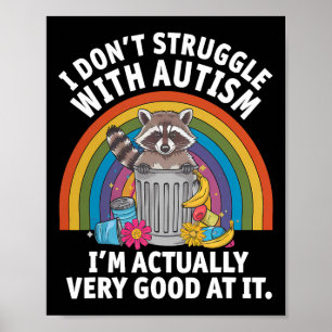 Poster Je ne me bats pas avec l'autisme Je suis vraiment