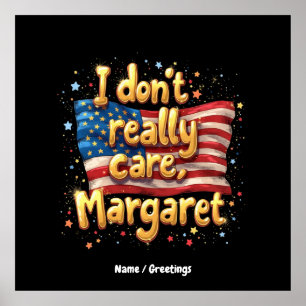 Poster Je ne m'en soucie pas vraiment, Margaret Funny et 