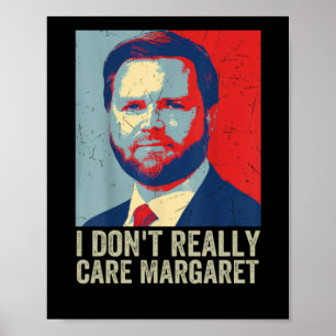Poster Je Ne M'En Soucie Pas Vraiment Margaret Jd Vance