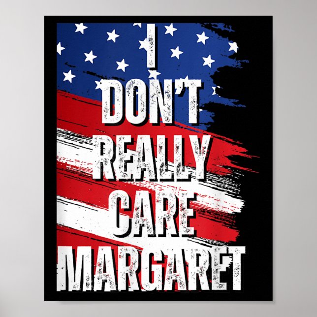 Poster Je Ne M'Occupe Pas Vraiment Margaret Funny Jd Vanc (Devant)
