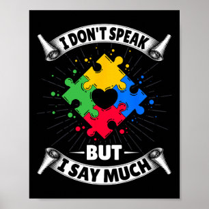 Poster Je ne parle pas mais je dis beaucoup - Autisme aut