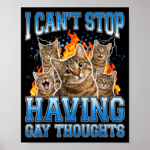 Poster Je ne peux pas arrêter d'avoir des pensées gay