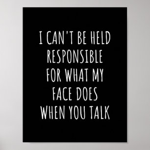 Poster je ne peux pas être tenu pour responsable de ce qu