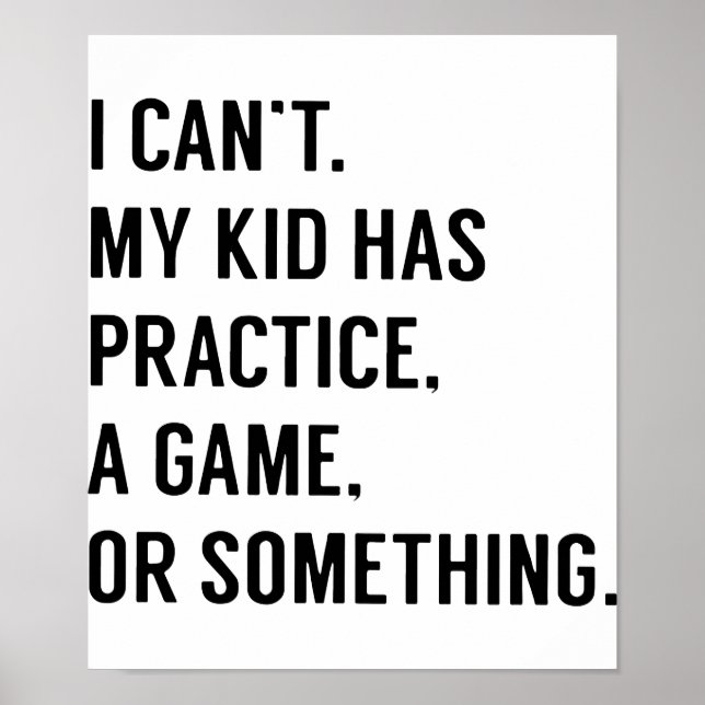 Poster Je ne peux pas que mon enfant ait pratiqué un jeu  (Devant)