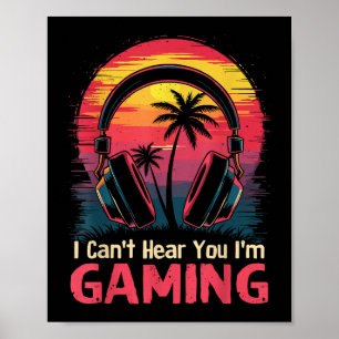 Poster Je ne peux pas vous entendre Je suis Jeux Vidéo Je