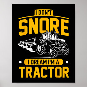 Poster Je ne ronfle pas Je rêve Je suis un tracteur - Far
