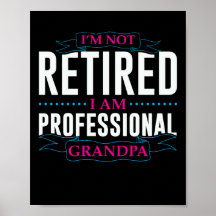 Je ne suis pas à la retraite, je suis grand-père p