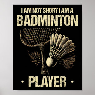 Poster Je Ne Suis Pas Court Je Suis Un Joueur De Badminto