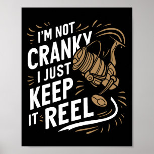 Poster Je ne suis pas grincheux, je garde ça drôle pêche