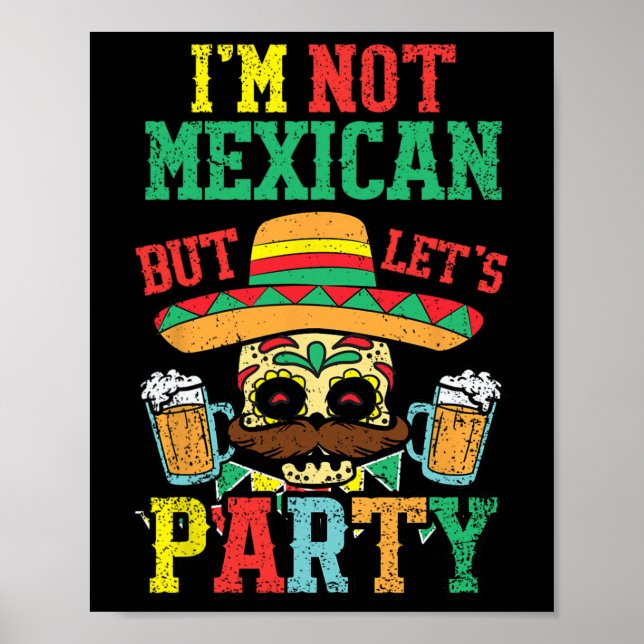 Poster Je Ne Suis Pas Mexicaine Mais Faisons Parti Cinco  (Devant)
