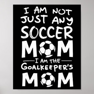 Poster Je ne suis pas n'importe quelle mère de footballeu
