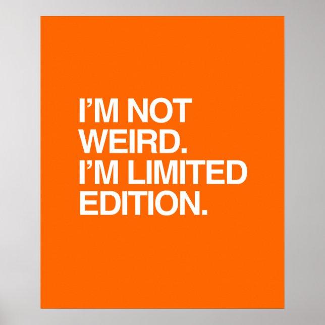 POSTER JE NE SUIS PAS RIEN, JE SUIS LIMITÉE ÉDITION (Devant)