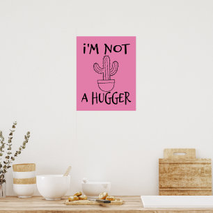 Poster Je ne suis pas un câlin fun Cactus 