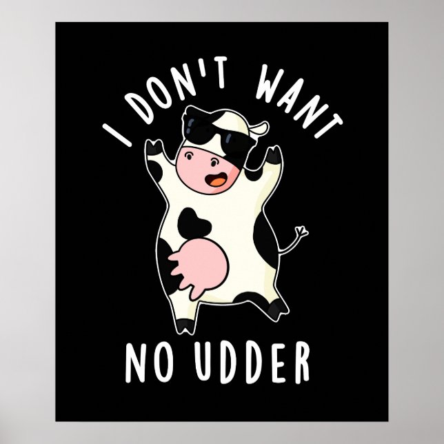 Poster Je ne veux pas de l'argent drôle Pun de vache somb (Devant)