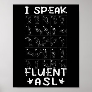 Poster Je parle Fluent Asl - Langue des Signes Sensibilis