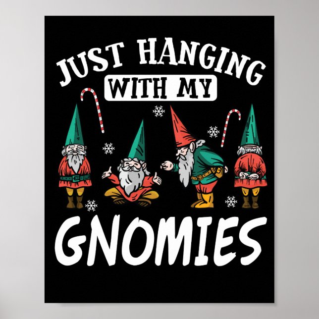Poster Je Passe Juste Avec Mes Gnomies Drôle Jeu De Noël (Devant)
