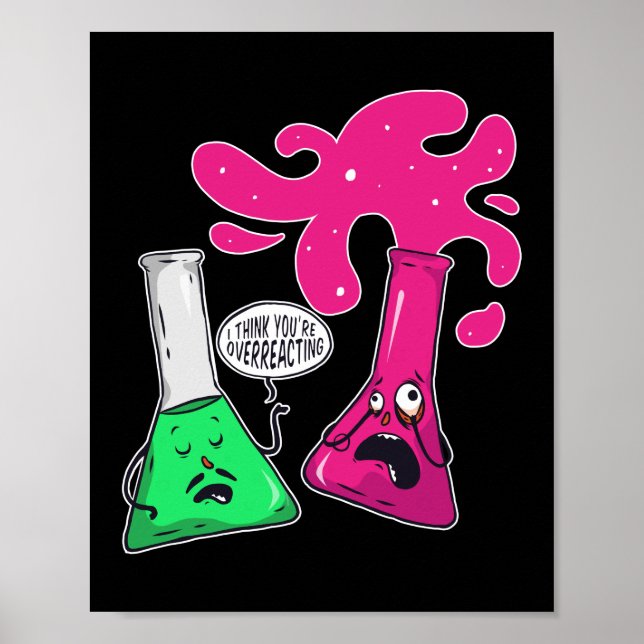 Poster Je pense que vous surréagissez Enseignant drôle Ne (Devant)