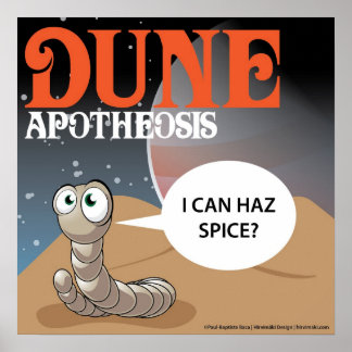 Poster Je Peux Épices Haz ? Dune Worm
