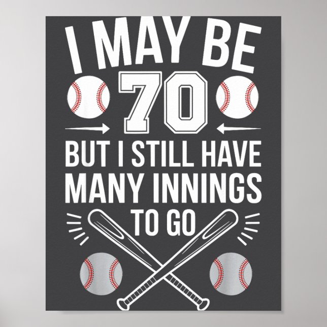 Poster Je peux être joueur de baseball 70 ans Fête d'anni (Devant)